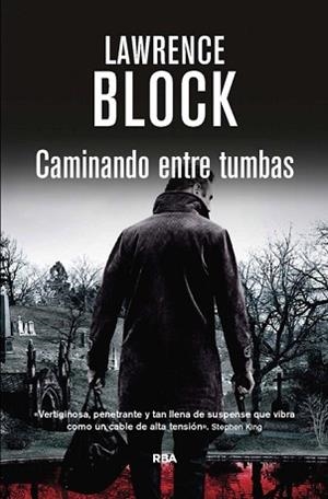 CAMINANDO ENTRE TUMBAS | 9788490561263 | BLOCK , LAWRENCE | Llibreria Aqualata | Comprar libros en catalán y castellano online | Comprar libros Igualada