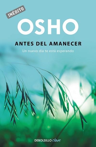ANTES DEL AMANECER | 9788490623275 | OSHO | Llibreria Aqualata | Comprar llibres en català i castellà online | Comprar llibres Igualada