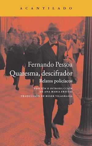 QUARESMA, DESCIFRADOR | 9788416011193 | PESSOA, FERNANDO | Llibreria Aqualata | Comprar libros en catalán y castellano online | Comprar libros Igualada
