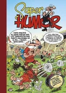 MORTADELO Y FILEMON 58 MUNDIAL 2014 | 9788466654647 | IBÁÑEZ TALAVERA, FRANCISCO | Llibreria Aqualata | Comprar libros en catalán y castellano online | Comprar libros Igualada