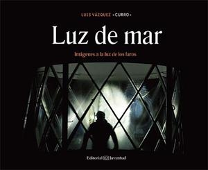 LUZ DE MAR | 9788426141156 | VAZQUEZ, LUIS | Llibreria Aqualata | Comprar llibres en català i castellà online | Comprar llibres Igualada