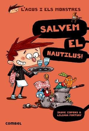 AGUS I ELS MONSTRES 2. SALVEM EL NAUTILUS! | 9788498259155 | COPONS, JAUME | Llibreria Aqualata | Comprar llibres en català i castellà online | Comprar llibres Igualada