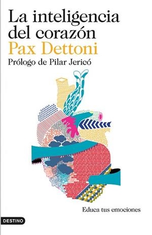 INTELIGENCIA DEL CORAZÓN, LA | 9788423348442 | DETTONI, PAX | Llibreria Aqualata | Comprar libros en catalán y castellano online | Comprar libros Igualada