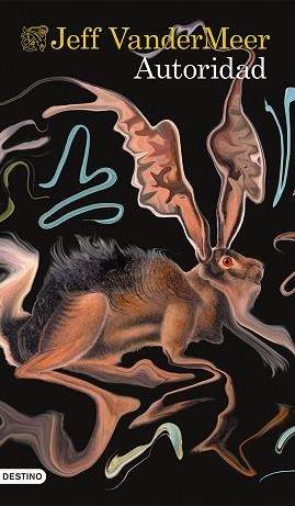 AUTORIDAD | 9788423348480 | VANDERMEER, JEFF | Llibreria Aqualata | Comprar libros en catalán y castellano online | Comprar libros Igualada