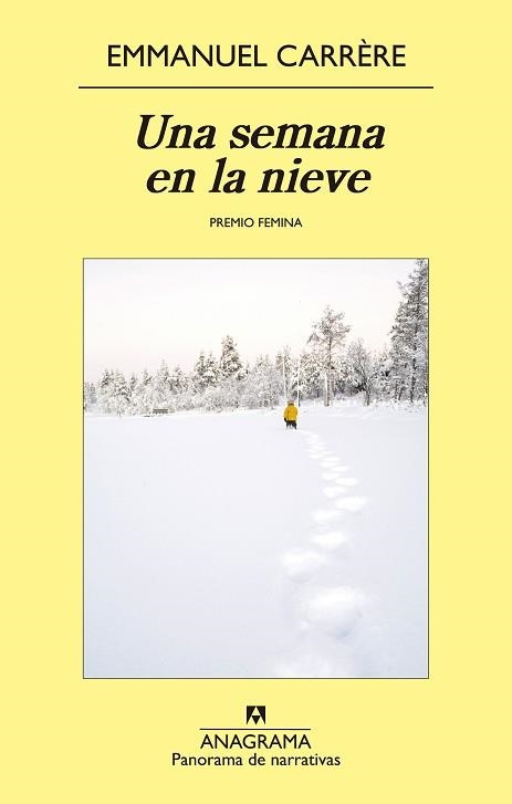 UNA SEMANA EN LA NIEVE | 9788433979025 | CARRÈRE, EMMANUEL | Llibreria Aqualata | Comprar llibres en català i castellà online | Comprar llibres Igualada