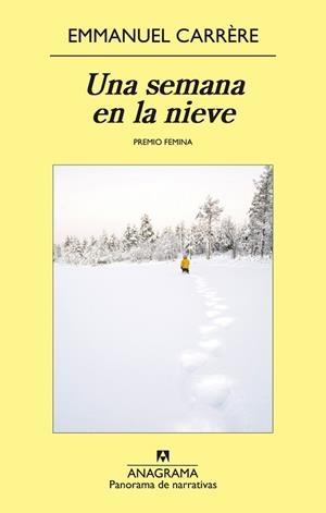 UNA SEMANA EN LA NIEVE | 9788433979025 | CARRÈRE, EMMANUEL | Llibreria Aqualata | Comprar llibres en català i castellà online | Comprar llibres Igualada