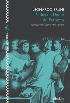 VIDES DE DANTE I DE PETRARCA | 9788492405800 | BRUNI, LEONARDO | Llibreria Aqualata | Comprar libros en catalán y castellano online | Comprar libros Igualada
