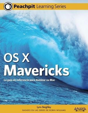 OS X MAVERICKS | 9788441535831 | BEIGHLEY, LYNN | Llibreria Aqualata | Comprar llibres en català i castellà online | Comprar llibres Igualada