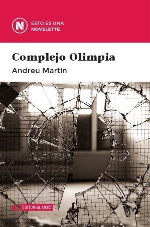 COMPLEJO OLIMPIA | 9788490641989 | MARTIN, ANDREU | Llibreria Aqualata | Comprar libros en catalán y castellano online | Comprar libros Igualada
