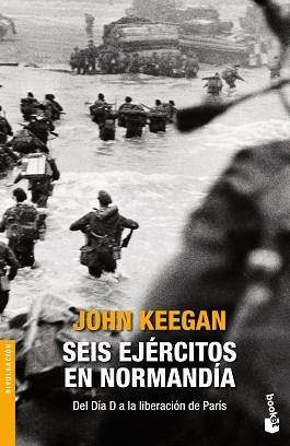 SEIS EJÉRCITOS EN NORMANDÍA | 9788408131434 | KEEGAN, JOHN | Llibreria Aqualata | Comprar libros en catalán y castellano online | Comprar libros Igualada
