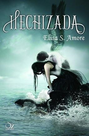 HECHIZADA | 9788494112331 | S. AMORE, ELISA | Llibreria Aqualata | Comprar llibres en català i castellà online | Comprar llibres Igualada