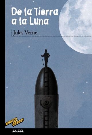 DE LA TIERRA A LA LUNA | 9788467861570 | VERNE, JULES | Llibreria Aqualata | Comprar libros en catalán y castellano online | Comprar libros Igualada