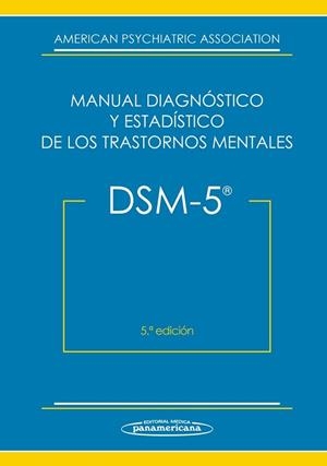 DSM-5. MANUAL DIAGNÓSTICO Y ESTADÍSTICO DE LOS TRASTORNOS MENTALES | 9788498358100 | Llibreria Aqualata | Comprar libros en catalán y castellano online | Comprar libros Igualada