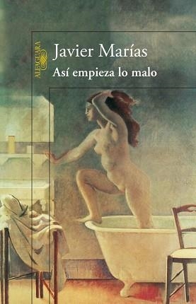 ASÍ EMPIEZA LO MALO | 9788420416274 | MARIAS, JAVIER | Llibreria Aqualata | Comprar llibres en català i castellà online | Comprar llibres Igualada