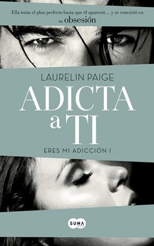 ADICTA A TI (ERES MI ADICCIÓN I) | 9788483657560 | BARNES, LAURA | Llibreria Aqualata | Comprar llibres en català i castellà online | Comprar llibres Igualada