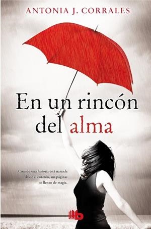 EN UN RINCÓN DEL ALMA | 9788498729863 | CORRALES, ANTONIA J. | Llibreria Aqualata | Comprar llibres en català i castellà online | Comprar llibres Igualada