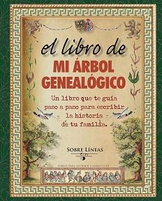 LIBRO DE MI ÁRBOL GENEALÓGICO, EL | 9788415968818 | GARCIA ESTRADA, MAENA | Llibreria Aqualata | Comprar libros en catalán y castellano online | Comprar libros Igualada