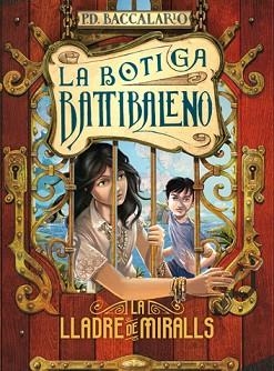 LLADRE DE MIRALLS, LA | 9788424645687 | BACCALARIO, PIERDOMENICO | Llibreria Aqualata | Comprar libros en catalán y castellano online | Comprar libros Igualada