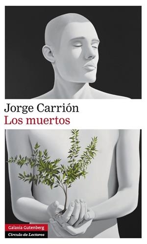 MUERTOS, LOS | 9788416072491 | CARRIÓN, JORGE | Llibreria Aqualata | Comprar libros en catalán y castellano online | Comprar libros Igualada