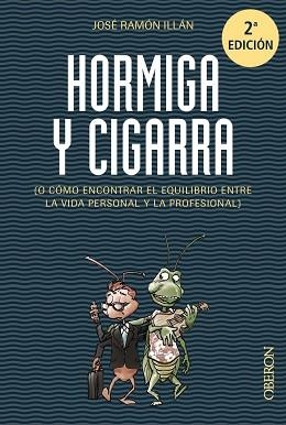 HORMIGA Y CIGARRA | 9788441536067 | ILLÁN VIVAS, JOSÉ RAMÓN | Llibreria Aqualata | Comprar libros en catalán y castellano online | Comprar libros Igualada