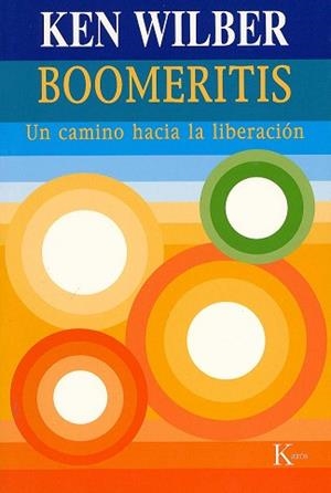 BOOMERITS | 9788472455665 | WILBER, KEN | Llibreria Aqualata | Comprar libros en catalán y castellano online | Comprar libros Igualada