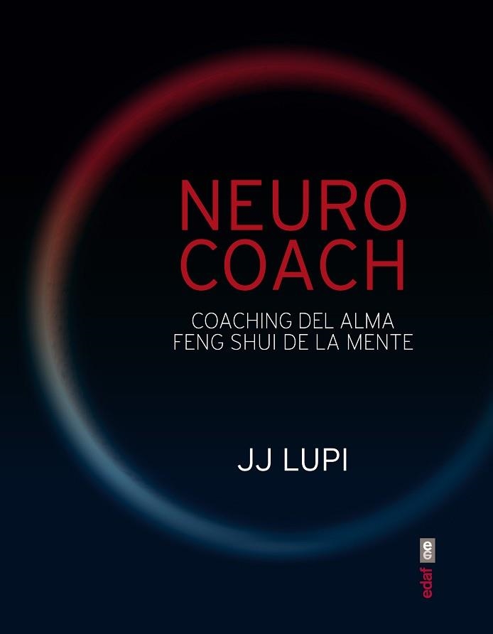 NEURO COACH | 9788441434318 | LUPI, J.J. | Llibreria Aqualata | Comprar libros en catalán y castellano online | Comprar libros Igualada