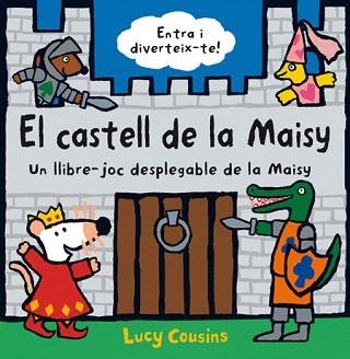 CASTELL DE LA MAISY, EL | 9788484882701 | COUSINS , LUCY | Llibreria Aqualata | Comprar libros en catalán y castellano online | Comprar libros Igualada