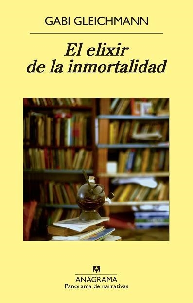 ELIXIR DE LA INMORTALIDAD, EL | 9788433979032 | GLEICHMANN, GABI | Llibreria Aqualata | Comprar llibres en català i castellà online | Comprar llibres Igualada