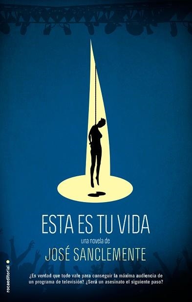 ESTA ES TU VIDA | 9788499187600 | SANCLEMENTE, JOSÉ | Llibreria Aqualata | Comprar libros en catalán y castellano online | Comprar libros Igualada
