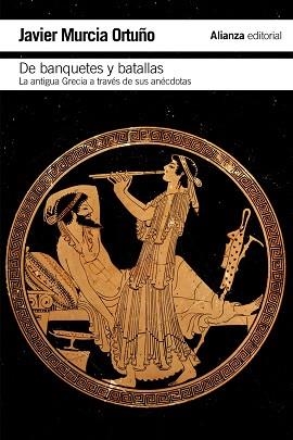 DE BANQUETES Y BATALLAS | 9788420693415 | MURCIA ORTUÑO, JAVIER | Llibreria Aqualata | Comprar libros en catalán y castellano online | Comprar libros Igualada