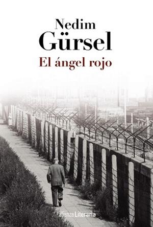 ÁNGEL ROJO, EL | 9788420686653 | GÜRSEL, NEDIM | Llibreria Aqualata | Comprar libros en catalán y castellano online | Comprar libros Igualada