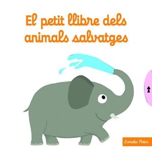 PETIT LLIBRE DELS ANIMALS SALVATGES, EL | 9788490574812 | CHOUX, NATHALIE  | Llibreria Aqualata | Comprar libros en catalán y castellano online | Comprar libros Igualada