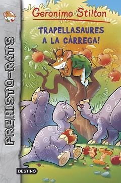 TRAPELLASAURES A LA CÀRREGA! | 9788490573716 | Llibreria Aqualata | Comprar libros en catalán y castellano online | Comprar libros Igualada