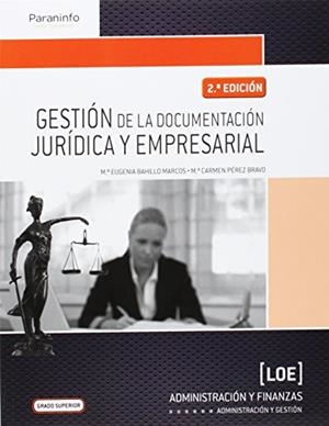GESTIÓN DE LA DOCUMENTACIÓN JURÍDICA Y EMPRESARIAL  | 9788428335607 | Llibreria Aqualata | Comprar libros en catalán y castellano online | Comprar libros Igualada