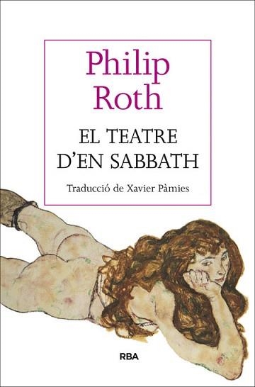 TEATRE D'EN SABBATH, EL | 9788482647364 | ROTH , PHILIP | Llibreria Aqualata | Comprar llibres en català i castellà online | Comprar llibres Igualada