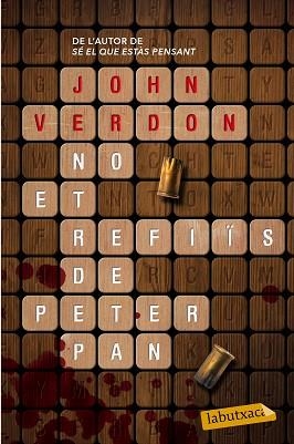 NO ET REFIÏS DE PETER PAN | 9788499309156 | VERDON, JOHN | Llibreria Aqualata | Comprar libros en catalán y castellano online | Comprar libros Igualada