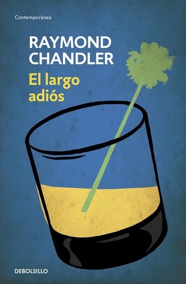 LARGO ADIÓS, EL | 9788490622520 | CHANDLER, RAYMOND | Llibreria Aqualata | Comprar libros en catalán y castellano online | Comprar libros Igualada