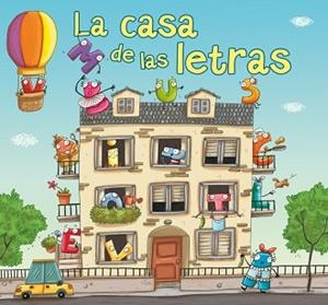 CASA DE LAS LETRAS, LA | 9788448837167 | PUNSET, ANA / SERRANO, LUCIA (IL·LUSTR) | Llibreria Aqualata | Comprar libros en catalán y castellano online | Comprar libros Igualada