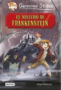 MISTERIO DE FRANKENSTEIN, EL (ADAP STILTON) | 9788408130468 | SHELLEY, MARY / STILTON, GERONIMO | Llibreria Aqualata | Comprar libros en catalán y castellano online | Comprar libros Igualada