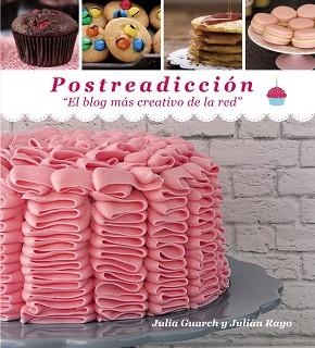 POSTREADICCIÓN | 9788441536050 | GUARCH, JULIA / RAYO, JULIÁN | Llibreria Aqualata | Comprar llibres en català i castellà online | Comprar llibres Igualada