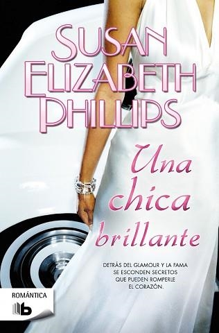 UNA CHICA BRILLANTE | 9788498729948 | PHILLIPS, SUSAN ELIZABETH | Llibreria Aqualata | Comprar libros en catalán y castellano online | Comprar libros Igualada