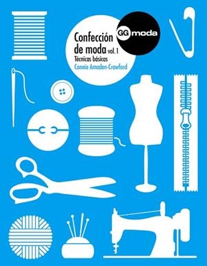 CONFECCIÓN DE MODA, 1 | 9788425227240 | AMADEN-CRAWFORD, CONNIE | Llibreria Aqualata | Comprar llibres en català i castellà online | Comprar llibres Igualada