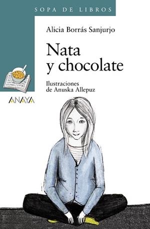 NATA Y CHOCOLATE | 9788466793018 | BORRÁS SANJURJO, ALICIA | Llibreria Aqualata | Comprar libros en catalán y castellano online | Comprar libros Igualada