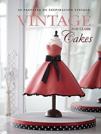 VINTAGE CAKES | 9788426141095 | CLARK, ZOE | Llibreria Aqualata | Comprar llibres en català i castellà online | Comprar llibres Igualada
