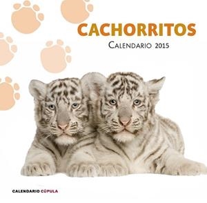2015 CALENDARIO CACHORRITOS | 9788448019884 | Llibreria Aqualata | Comprar libros en catalán y castellano online | Comprar libros Igualada