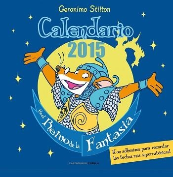 2015 CALENDARIO GERONIMO STILTON | 9788448019938 | Llibreria Aqualata | Comprar llibres en català i castellà online | Comprar llibres Igualada