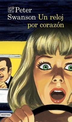 UN RELOJ POR CORAZÓN | 9788423348572 | SWANSON, PETER  | Llibreria Aqualata | Comprar libros en catalán y castellano online | Comprar libros Igualada