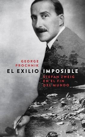 EXILIO IMPOSIBLE, EL | 9788434418745 | PROCHNIK, GEORGE | Llibreria Aqualata | Comprar libros en catalán y castellano online | Comprar libros Igualada