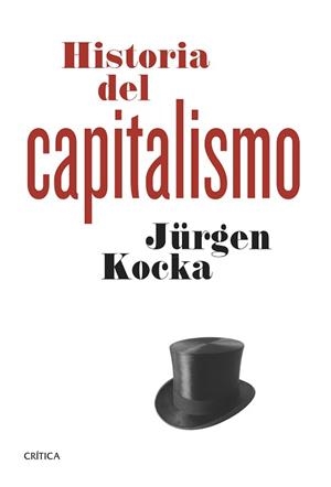 HISTORIA DEL CAPITALISMO | 9788498927399 | KOCKA, JÜRGEN  | Llibreria Aqualata | Comprar libros en catalán y castellano online | Comprar libros Igualada