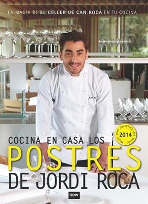 COCINEMOS EN CASA LOS POSTRES DE JORDI ROCA | 9788416245062 | ROCA I FONTANÉ, JORDI | Llibreria Aqualata | Comprar libros en catalán y castellano online | Comprar libros Igualada